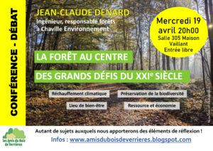 Lire la suite à propos de l’article 19 AVRIL 2023: Conférence – La forêt au centre des grands défis du XXI siècle